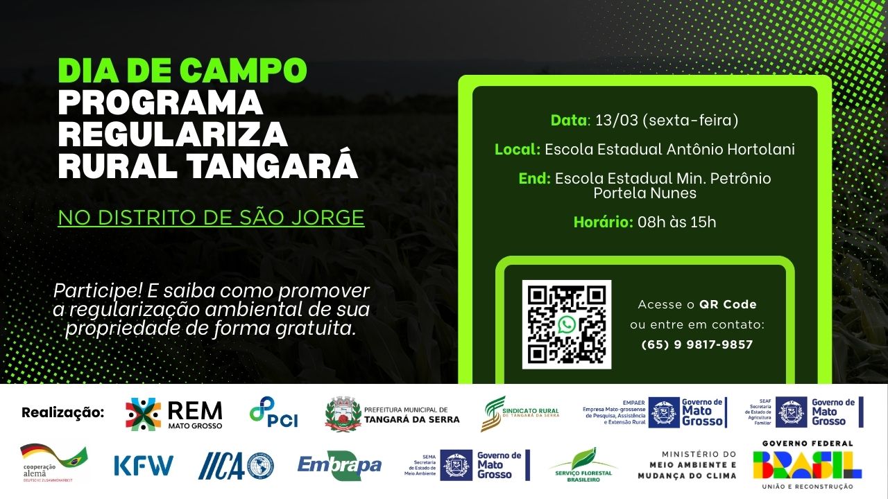 DIA DE CAMPO COM O PROGRAMA REGULARIZA TANGARÁ | 13/03