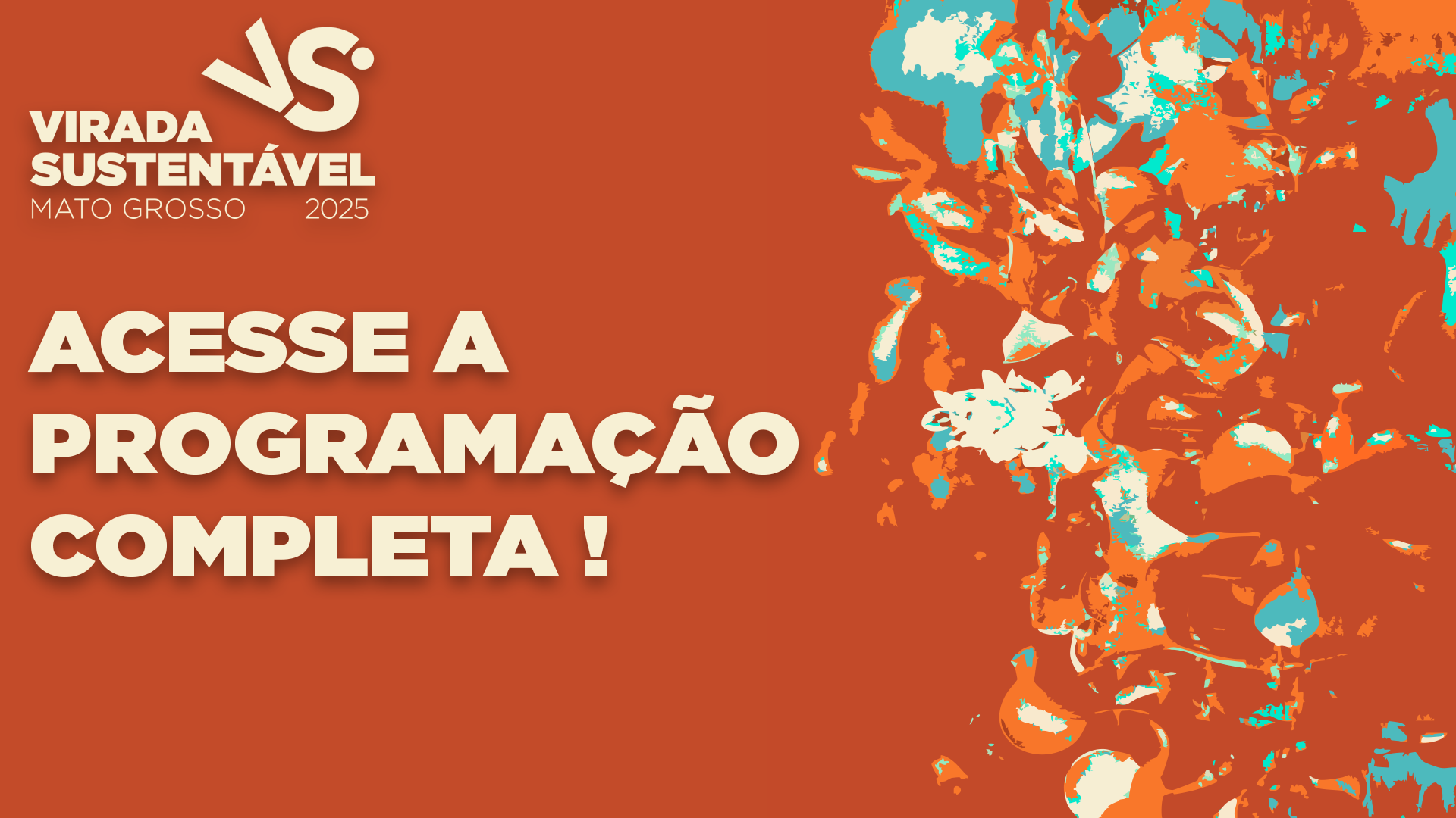 CONFIRA A PROGRAMAÇÃO DA VIRADA SUSTENTÁVEL 2025